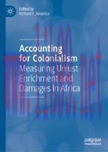 [PDF]Accounting for Colonialism: Measuring Unjust Enrichment and Damages in Africa
