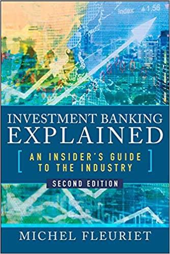 (PDF)Investment Banking Explained, Second Edition An Insider&rsquo;s Guide to the Industry