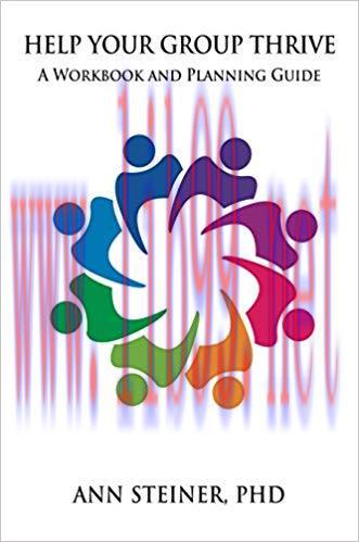 (PDF)Help Your Group Thrive: A Workbook and Planning Guide 1st Edition