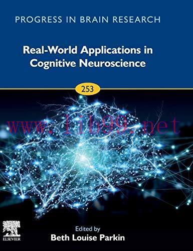 [AME]Real-World Applications in Cognitive Neuroscience (Volume 253) (Progress in Brain Research...