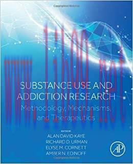 [AME]Substance Use and Addiction Research: Methodology, Mechanisms, and Therapeutics (EPUB)
