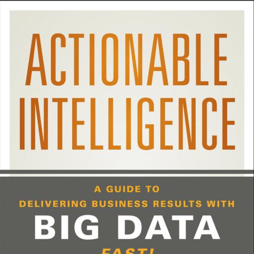 Actionable Intelligence