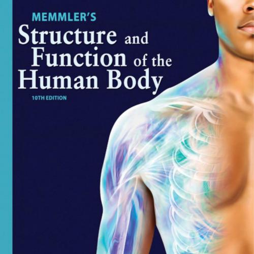 Structure and Function of the Human Body 10th Edition