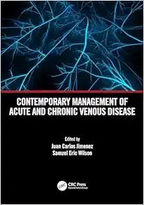 [AME]Contemporary Management of Acute and Chronic Venous Disease (Original PDF)