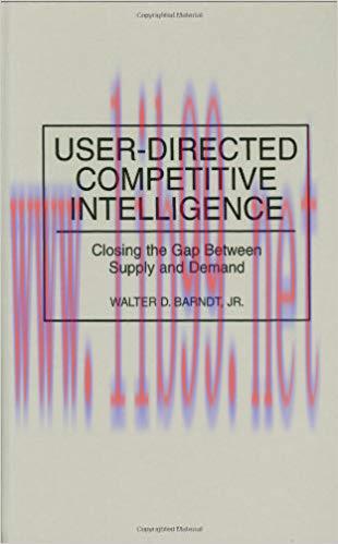 (PDF)User-Directed Competitive Intelligence: Closing the Gap Between Supply and Demand