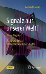 [PDF]Signale aus unserer Welt!: Wohin fliegt ihr? Die Geschichte der interstellaren Radiobotsch...