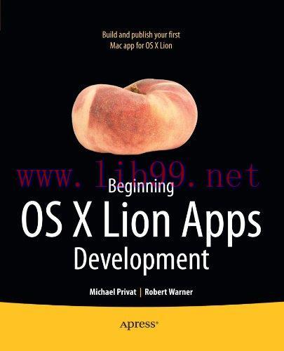 [FOX-Ebook]Beginning OS X Lion Apps Development