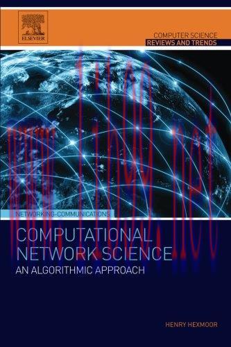 [FOX-Ebook]Computational Network Science: An Algorithmic Approach