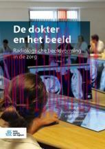 [PDF]De dokter en het beeld: Radiologische beeldvorming in de zorg