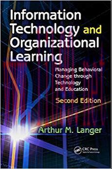 (PDF)Information Technology and Organizational Learning: Managing Behavioral Change through Tec...