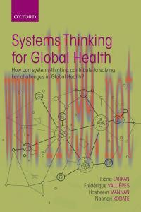 [AME]Systems Thinking for Global Health: How can systems-thinking contribute to solving key cha...