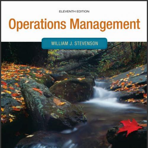 (Solution Manual)Operations Management 11th Edition By William Stevenson.rar