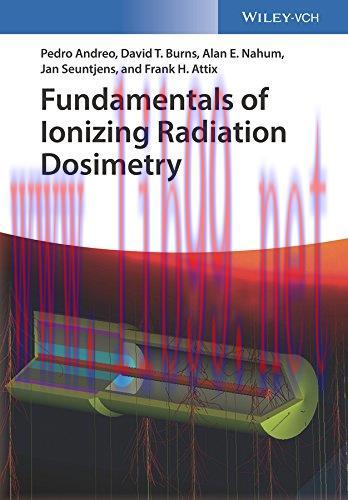 [AME]Fundamentals of Ionizing Radiation Dosimetry (PDF)