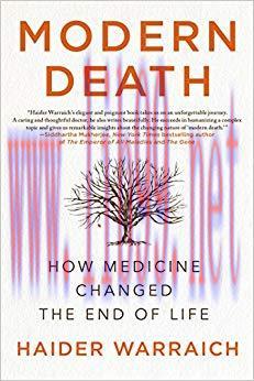 (PDF)Modern Death: How Medicine Changed the End of Life 1st Edition