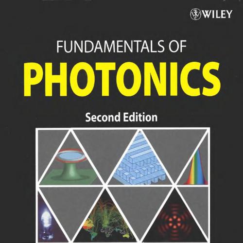 Fundamentals of photonics 2nd Edition - Wei Zhi