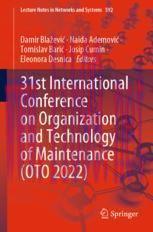 [PDF]31st International Conference on Organization and Technology of Maintenance (OTO 2022)