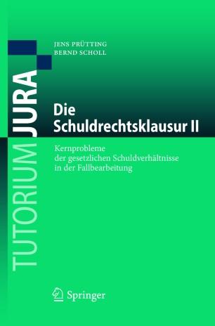 Die Schuldrechtsklausur II