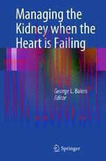 [PDF]Managing the Kidney when the Heart is Failing