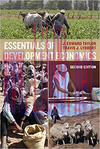 Essentials of Development Economics 2nd Edition,