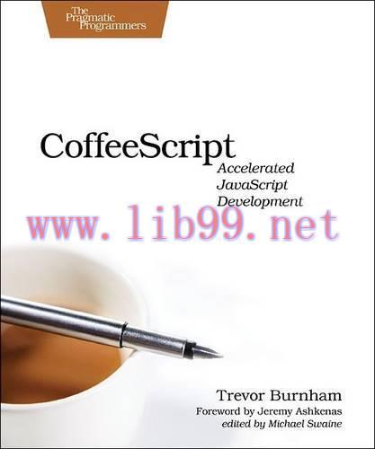 [FOX-Ebook]CoffeeScript: Accelerated JavaScript Development