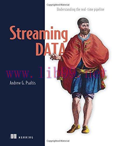 [FOX-Ebook]Streaming Data: Understanding the real-time pipeline