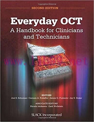 [PDF]Everyday OCT: A Handbook for Clinicians and Technicians 2nd Edition