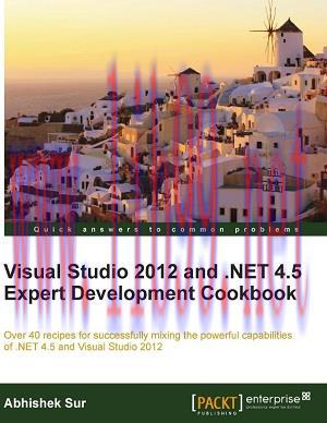[SAIT-Ebook]Visual Studio 2012 and .NET 4.5 Expert Development Cookbook