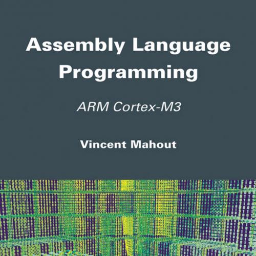 Assembly Language Programming ARM Cortex-M3