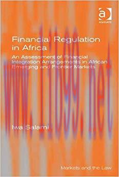 (PDF)Financial Regulation in Africa: An Assessment of Financial Integration Arrangements in Afr...