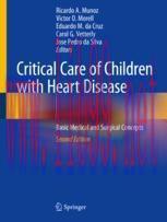 [PDF]Critical Care of Children with Heart Disease : Basic Medical and Surgical Concepts