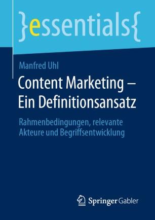 Content Marketing &ndash; Ein Definitionsansatz