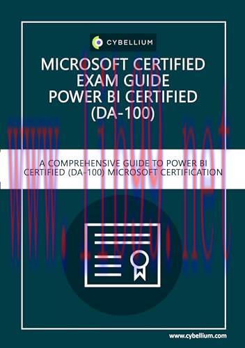 [FOX-Ebook]Microsoft Certified Exam Guide - Power BI Certified (DA-100): A Comprehensive Guide ...