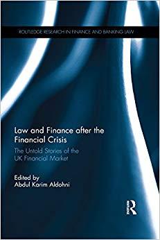 (PDF)Law and Finance after the Financial Crisis The Untold Stories of the UK Financial Market (...