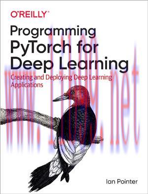 [SAIT-Ebook]Programming PyTorch for Deep Learning