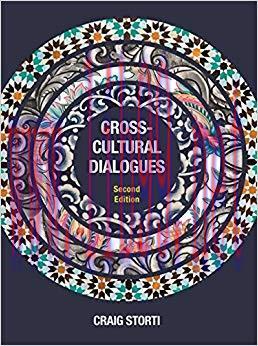 Cross-Cultural Dialogues: 74 Brief Encounters with Cultural Difference 2nd Edition,