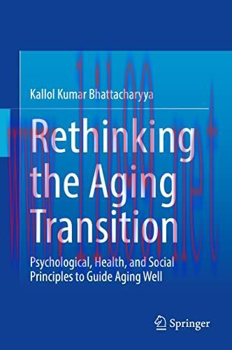 [AME]Rethinking the Aging Transition: Psychological, Health, and Social Principles to Guide Agi...