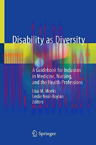 [AME]Disability as Diversity: A Guidebook for Inclusion in Medicine, Nursing, and the Health Pr...