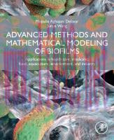[PDF]Advanced Methods and Mathematical Modeling of Biofilms