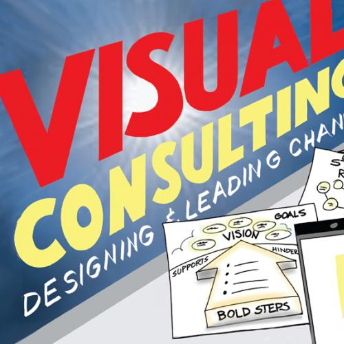 Visual Consulting-David Sibbet & Gisela, Wendling-