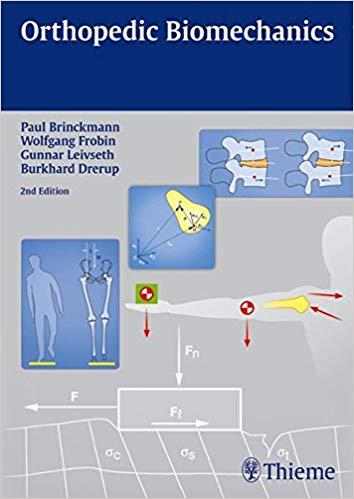 Orthopedic Biomechanics, 2nd Edition