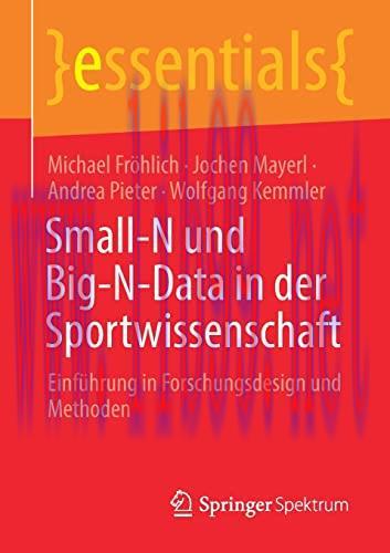 [AME]Small-N und Big-N-Data in der Sportwissenschaft: Einf&uuml;hrung in Forschungsdesign und Method...