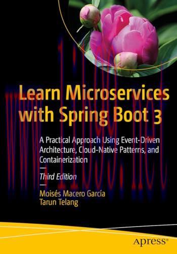 [FOX-Ebook]Learn Microservices with Spring Boot 3: A Practical Approach Using Event-Driven Arch...