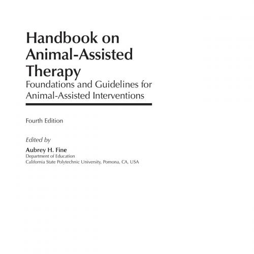 Handbook on Animal-Assisted Therapy Foundations and Guidelines for Animal-Assisted Intervention...