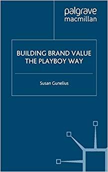 (PDF)Building Brand Value the Playboy Way 2009 Edition