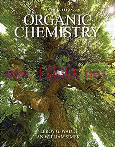 [PDF]Organic Chemistry 9e [Leroy G. Wade]