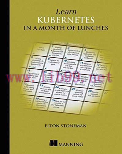 [FOX-Ebook]Learn Kubernetes in a Month of Lunches