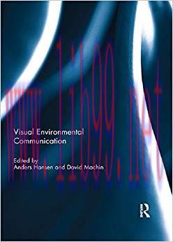 Visual Environmental Communication 1st Edition,