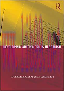 Developing Writing Skills in Spanish (Spanish Edition) 1st Edition,