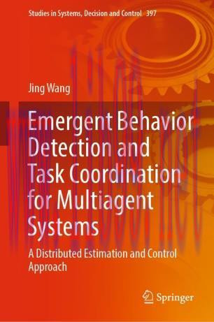 Emergent Behavior Detection and Task Coordination for Multiagent Systems