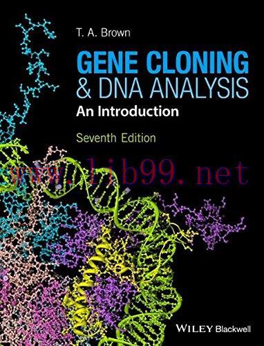 [AME]Gene Cloning and DNA Analysis: An Introduction 7th Edition (EPUB+Converted PDF)